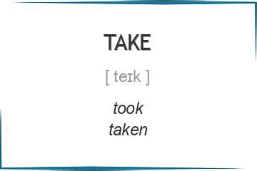 Примеры использования глагола "take"